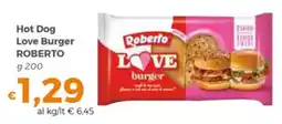 Tocal Hot Dog Love Burger ROBERTO offerta