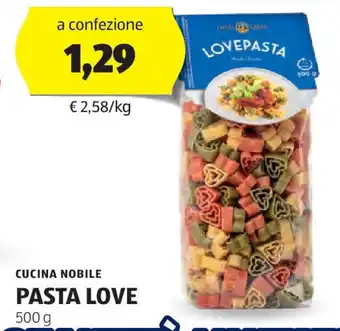 ALDI Cucina nobile pasta love offerta