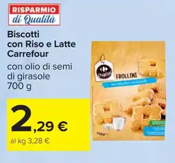 Carrefour Biscotti con Riso e Latte Carrefour offerta