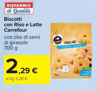 Carrefour Biscotti con Riso e Latte Carrefour offerta