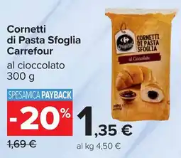 Carrefour Cornetti di Pasta Sfoglia Carrefour offerta