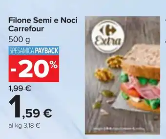 Carrefour Filone Semi e Noci Carrefour offerta