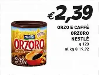 Coal Orzo e caffè orzoro NESTLÉ offerta