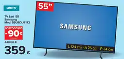 Carrefour TV Led 55 Samsung Mod. 55UEDU7172 offerta