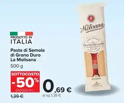 Carrefour Pasta di Semola di Grano Duro La Molisana offerta