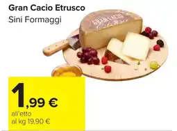 Carrefour Gran Cacio Etrusco offerta