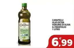 Il Centro Superstore Carapelli olio extra vergine di oliva il frantolio offerta