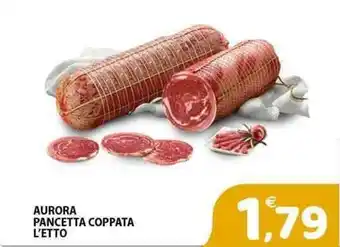 Il Centro Superstore Aurora pancetta coppata offerta