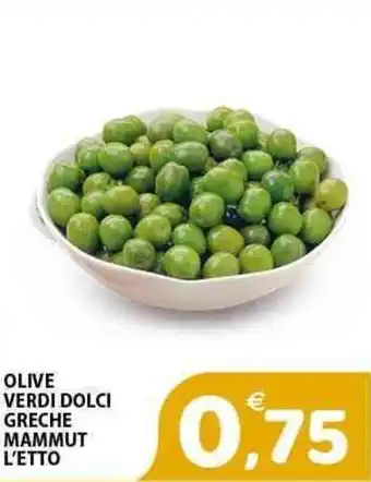 Il Centro Superstore Olive verdi dolci greche mammut offerta