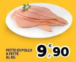 Il Centro Superstore Petto di pollo a fette offerta