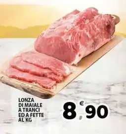 Il Centro Superstore Lonza di maiale a tranci ed a fette offerta