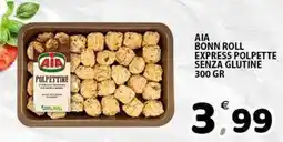 Il Centro Superstore Aia bonn roll express polpette senza glutine offerta