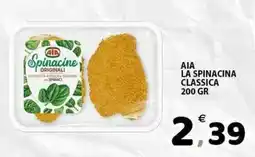 Il Centro Superstore Aia la spinacina classica offerta