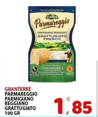 Il Centro Superstore Granterre parmareggio parmigiano reggiano grattugiato offerta