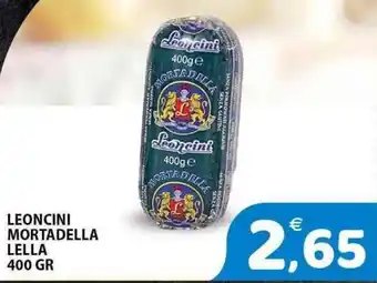 Il Centro Superstore Leoncini mortadella lella offerta