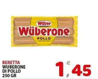 Il Centro Superstore Beretta wuberone di pollo offerta