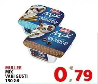 Il Centro Superstore Muller mix vari gusti offerta