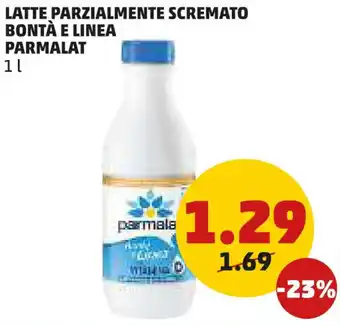 PENNY Latte parzialmente scremato bontà e linea PARMALAT offerta