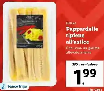 Lidl Deluxe - pappardelle ripiene ai funghi porcini e tartufo 250 g(ml) offerta