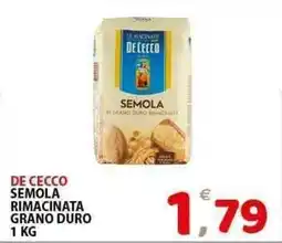 Il Centro Superstore De cecco semola rimacinata grano duro offerta