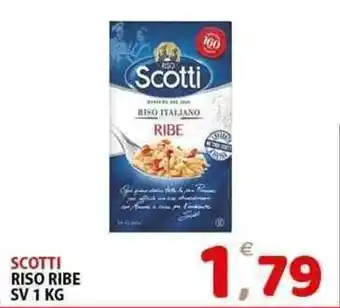 Il Centro Superstore Scotti riso ribe sv offerta