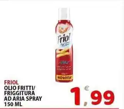 Il Centro Superstore Friol olio fritti/ friggitura ad aria spray offerta