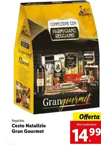 Lidl Regalidea cesto natalizio alla confezione gran gourmet offerta