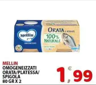 Il Centro Superstore Mellin omogeneizzati orata/platessa/ spigola offerta