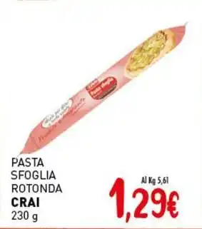 Crai Pasta sfoglia rotonda CRAI offerta