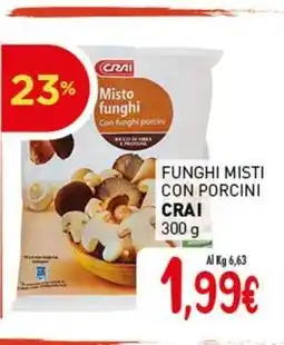 Crai Funghi misti con porcini CRAI offerta