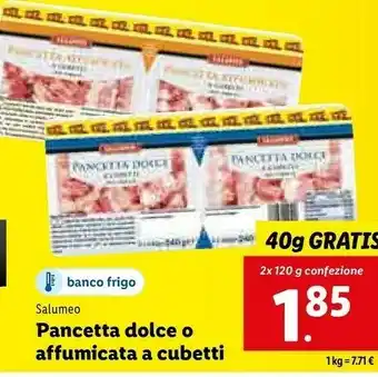 Lidl Pancetta affumicata dolce a cubetti 240 g offerta