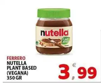 Il Centro Superstore Ferrero nutella plant based (vegana) offerta