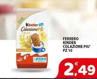 Il Centro Superstore Ferrero kinder colazione piu' pz 10 offerta