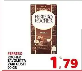 Il Centro Superstore Ferrero rocher tavoletta vari gusti offerta