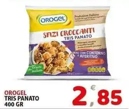 Il Centro Superstore Orogel tris panato offerta