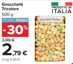 Carrefour Gnocchetti Tricolore offerta