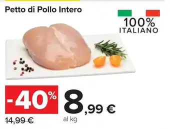 Carrefour Petto di Pollo Intero offerta