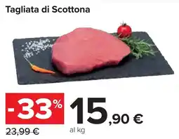 Carrefour Tagliata di Scottona offerta