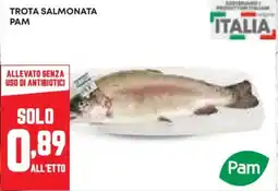 Pam Trota salmonata PAM offerta