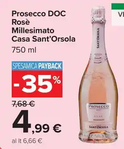 Carrefour Prosecco DOC Rosè Millesimato Casa Sant'Orsola offerta