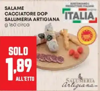 Pam Salame cacciatore dop salumeria artigiana offerta