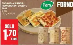 Pam Focaccia bianca, pomodorini o olive PAM offerta