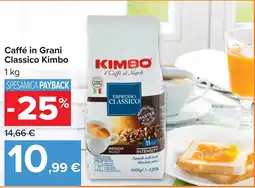 Carrefour Caffé in Grani Classico Kimbo offerta