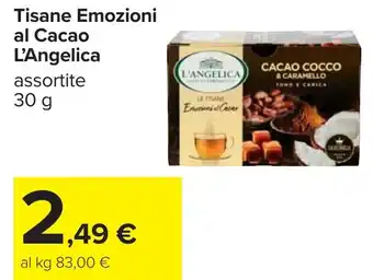 Carrefour Tisane Emozioni al Cacao L'Angelica offerta