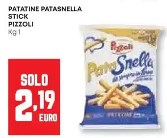 Pam Patatine patasnella stick PIZZOLI offerta