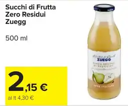 Carrefour Succhi di Frutta Zero Residui Zuegg offerta