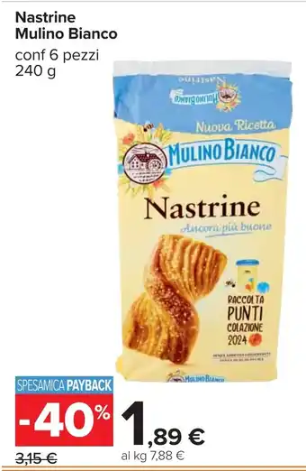 Carrefour Mulino Bianco Nastrine offerta