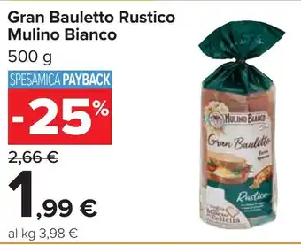 Carrefour Gran Bauletto Rustico Mulino Bianco offerta