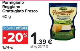 Carrefour Parmigiano Reggiano Grattugiato Fresco offerta