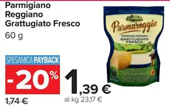 Carrefour Parmigiano Reggiano Grattugiato Fresco offerta